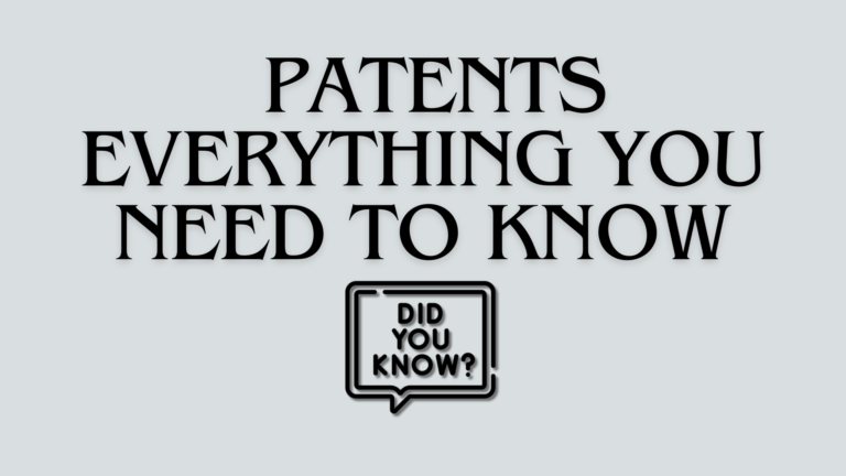 Understanding Patents: Everything You Need to Know in –  [2024]